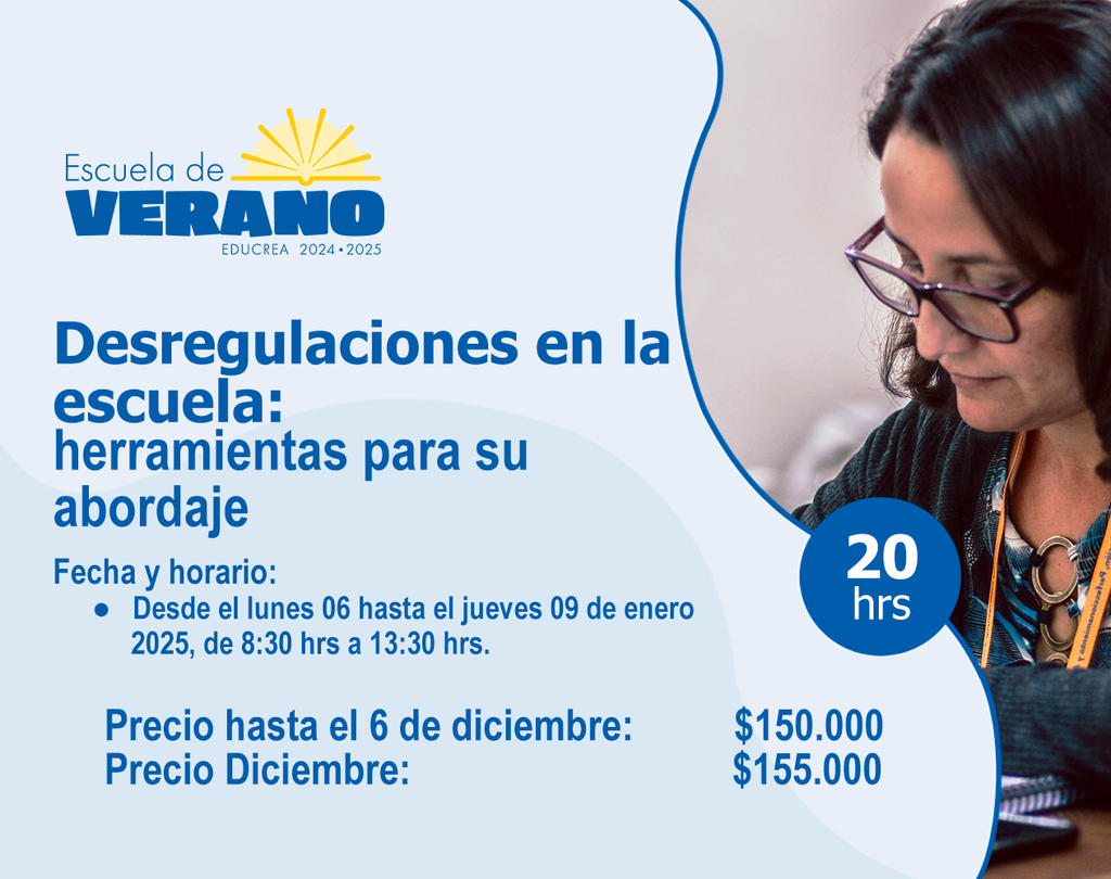 DESREGULACIONES EN LA ESCUELA  HERRAMIENTAS PARA SU ABORDAJE - 20 HRS