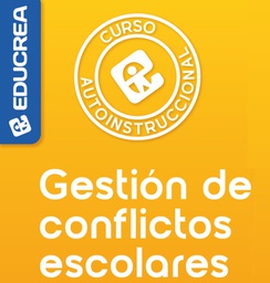 [AA-GCE] GESTIÓN DE CONFLICTOS ESCOLARES